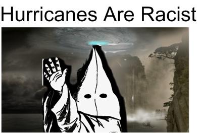 hurricanesareracist
